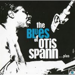  Otis Spann ‎– The Blues Of Otis Spann...plus 